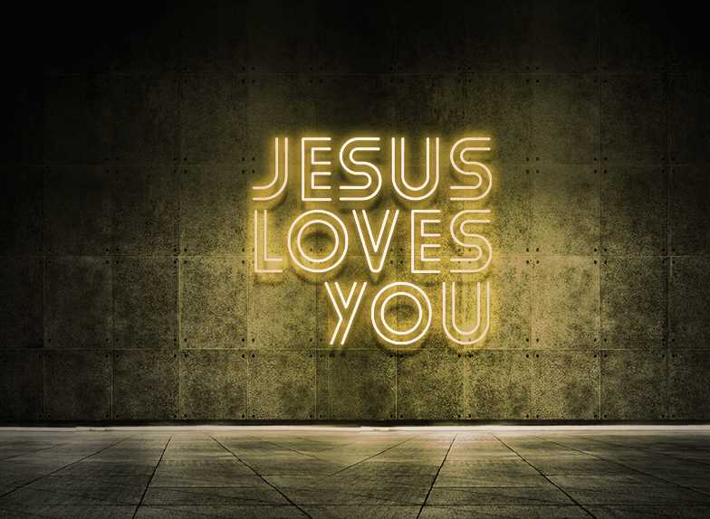 Jesus loves you