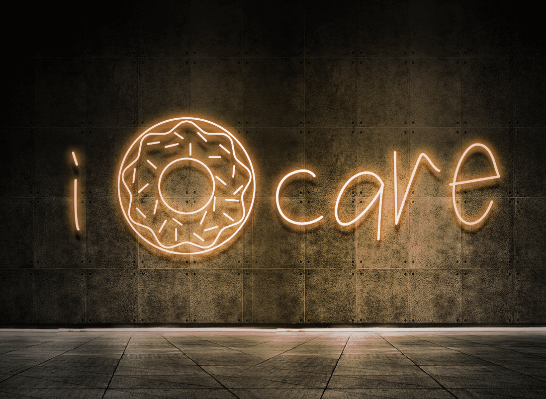 I donut care