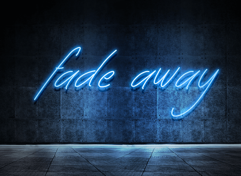 Fade away
