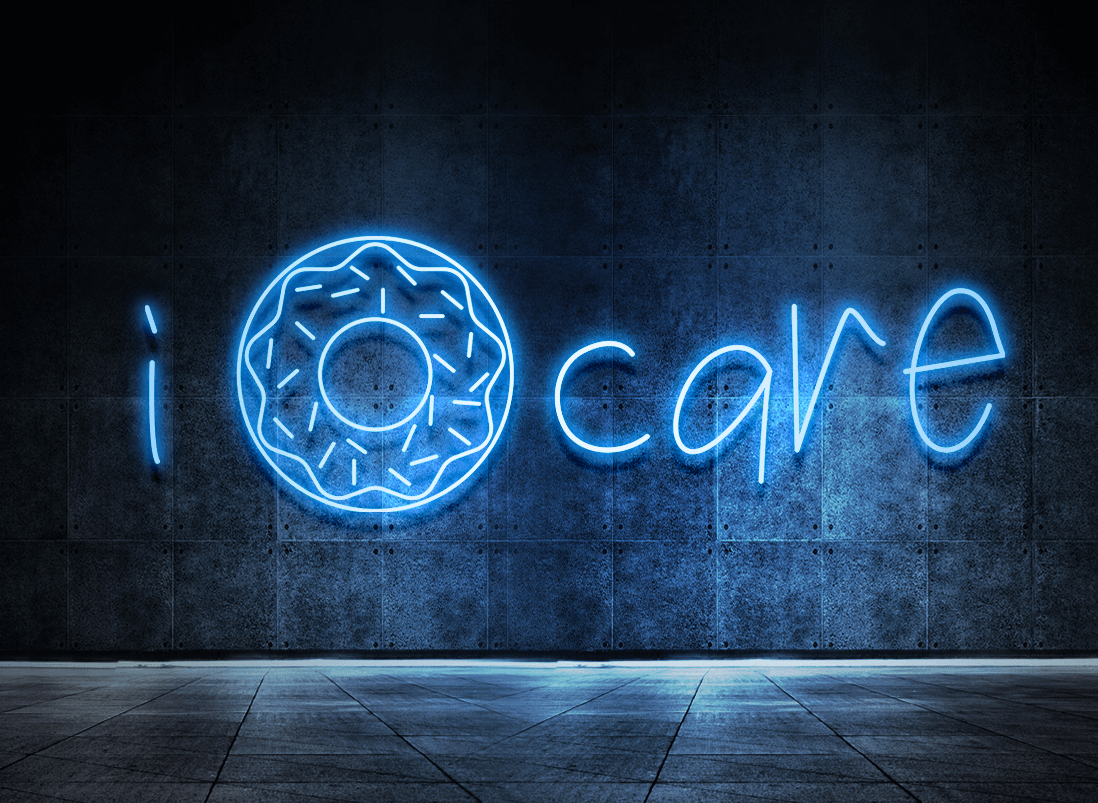 I donut care