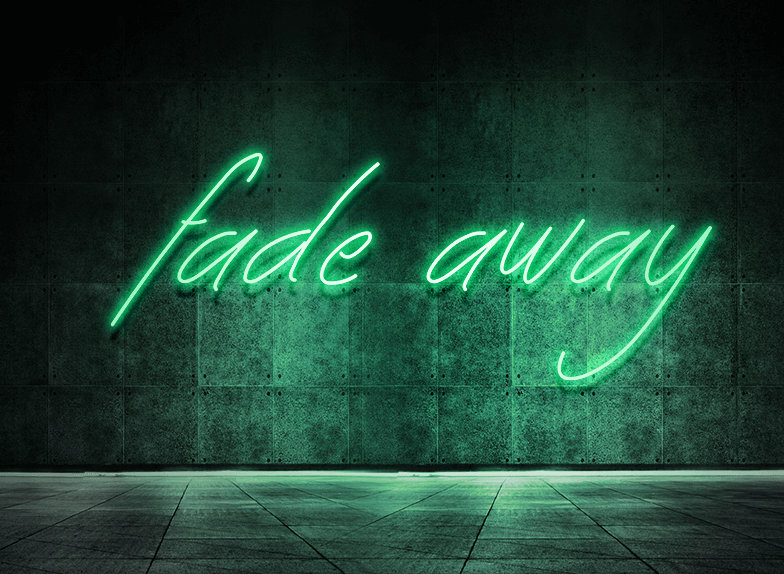 Fade away