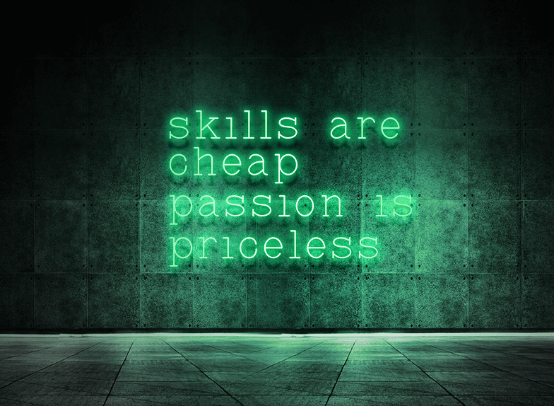 Skills are cheap