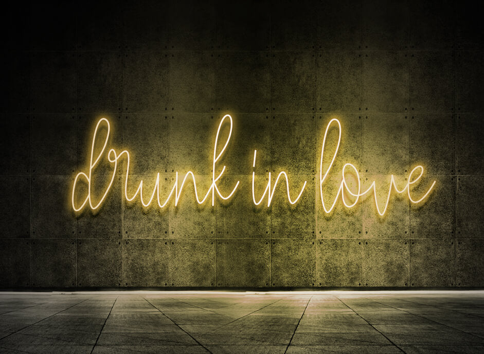 Drunk in love