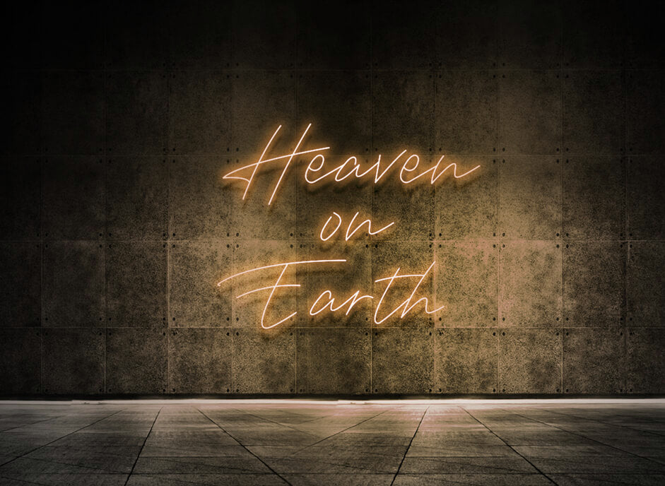 Heaven on Earth