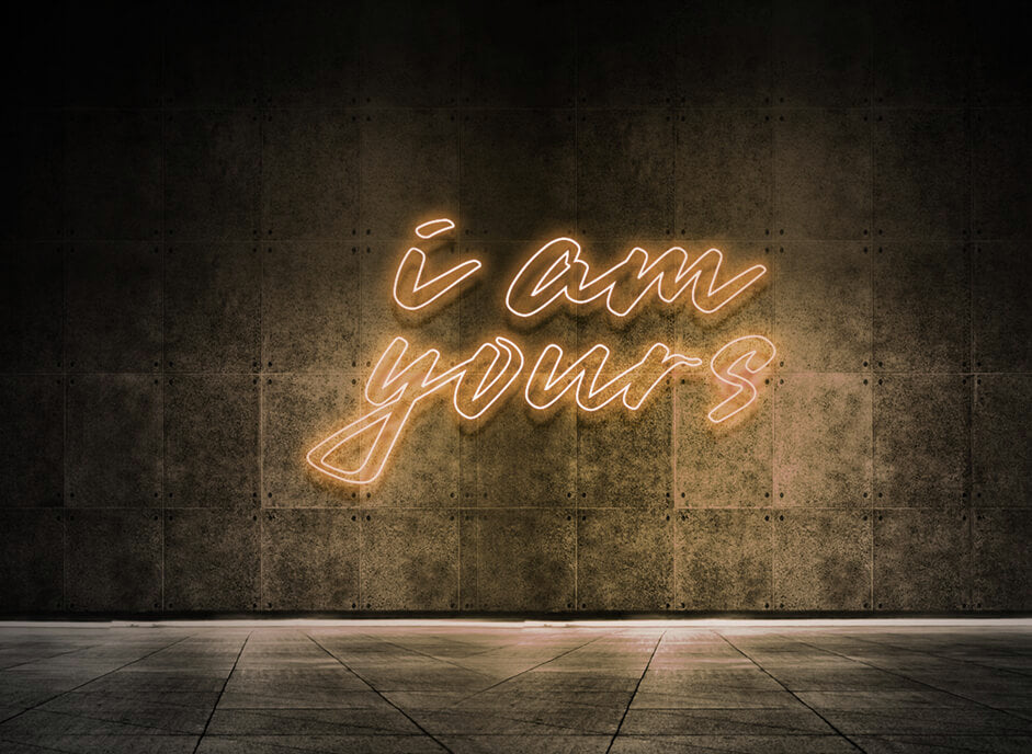 I am yours