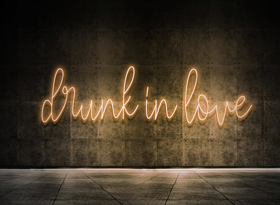 Drunk in love