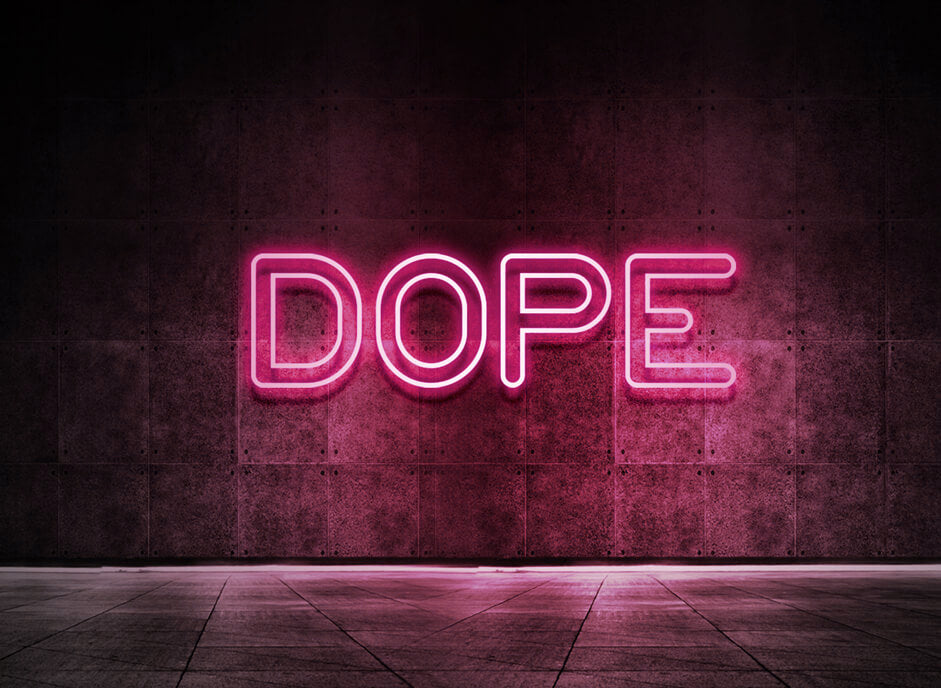 Dope