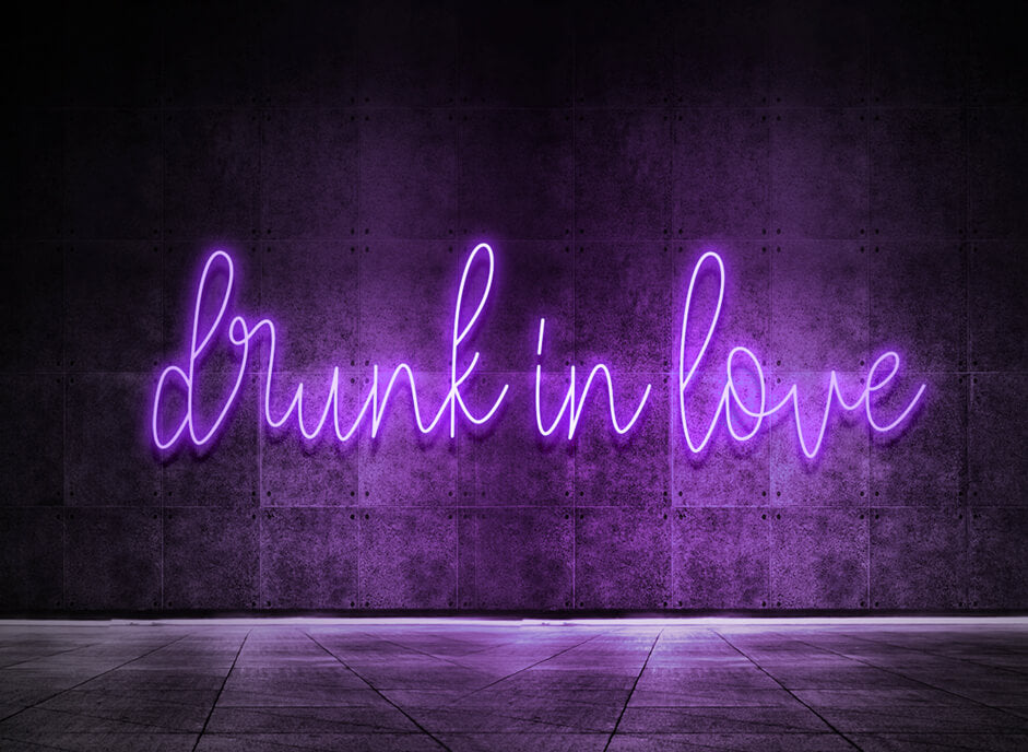 Drunk in love