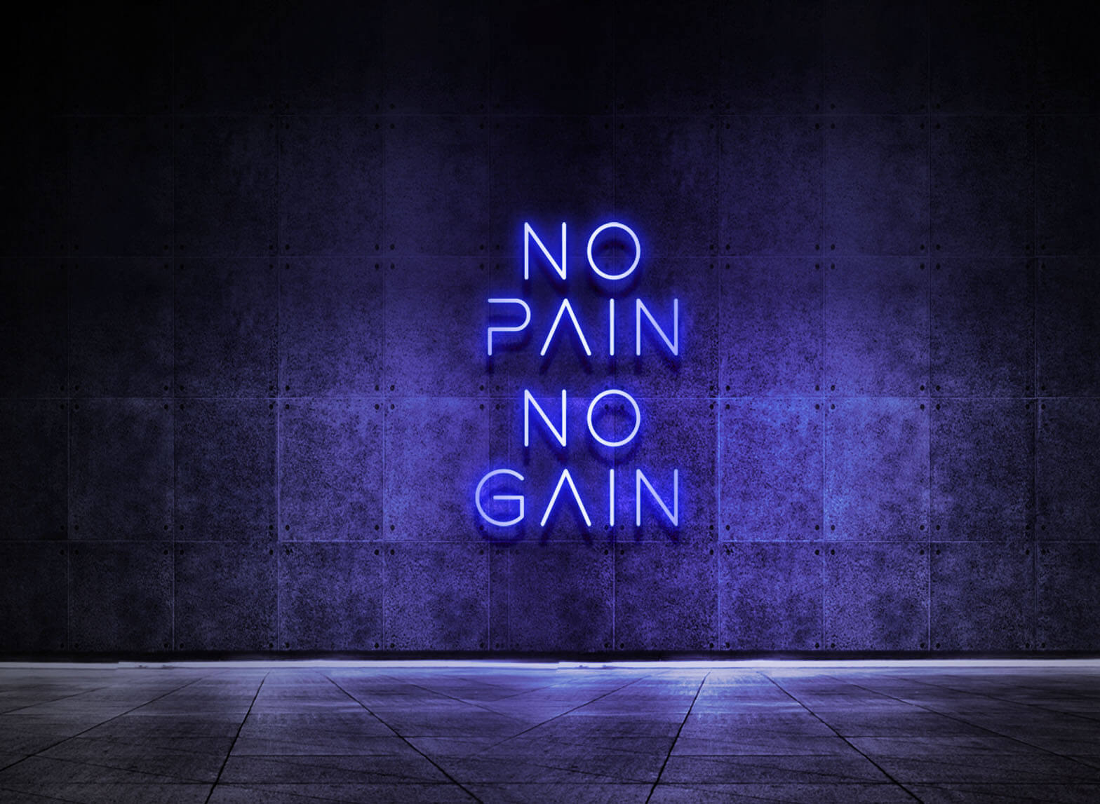 NO PAIN NO GAIN