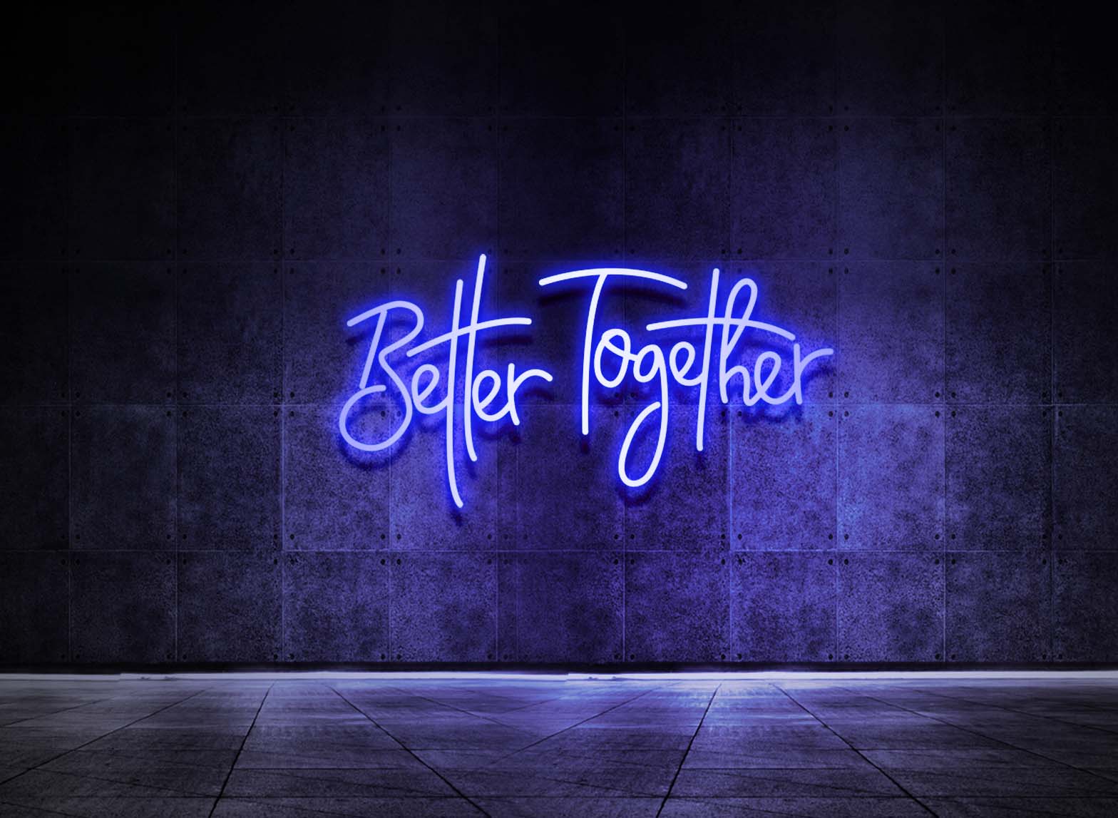 BETTER TOGETHER