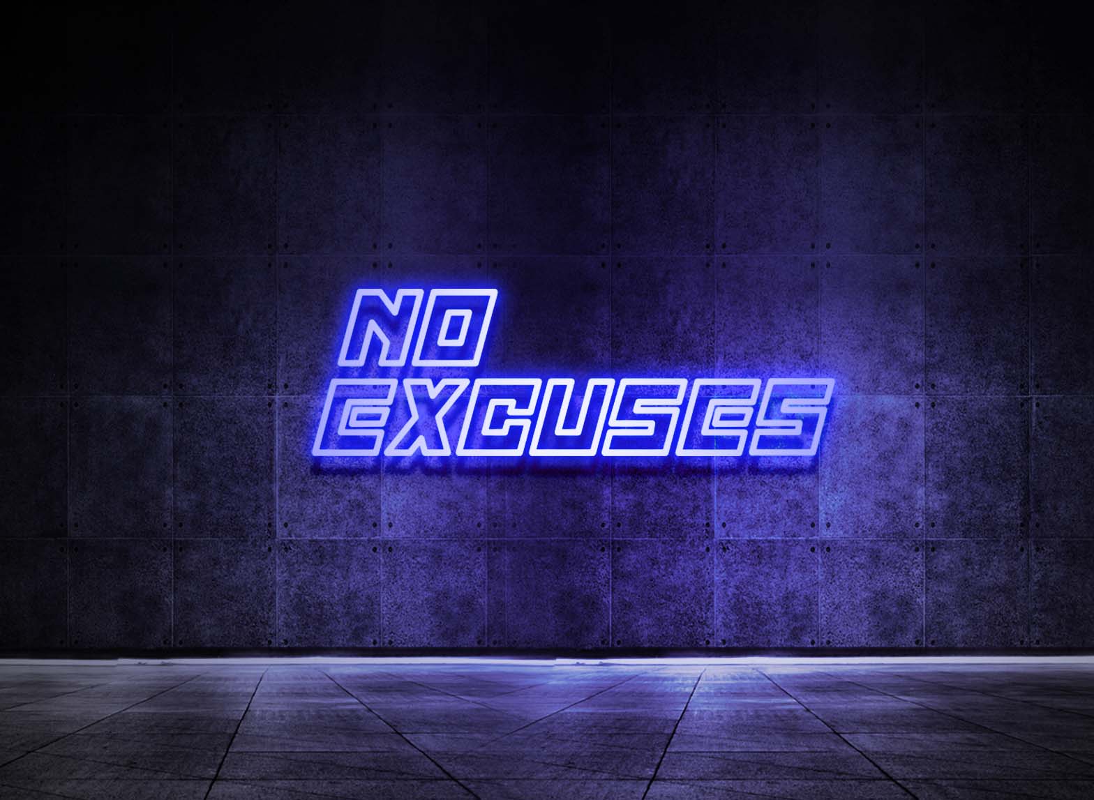 NO EXCUSES