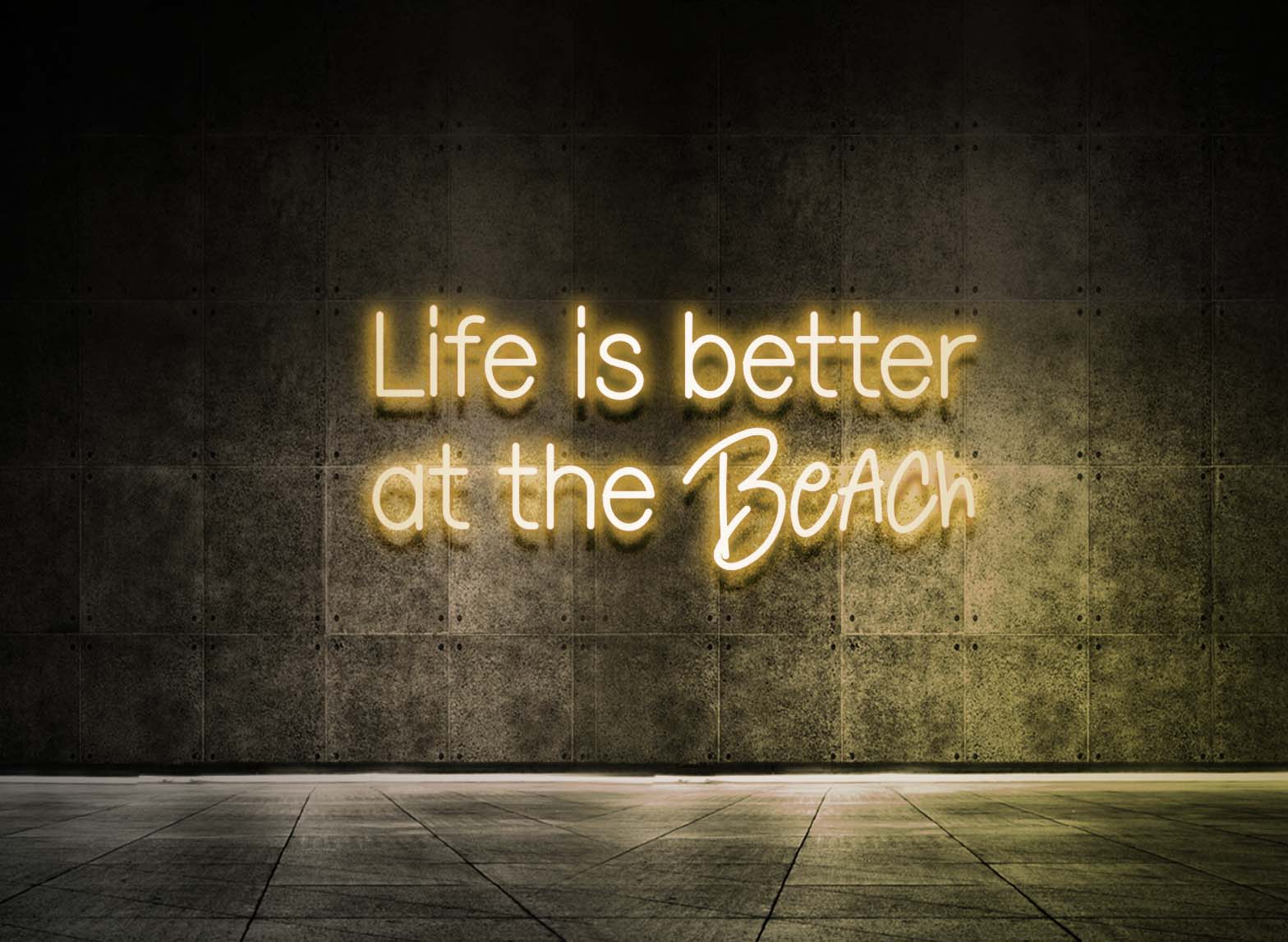 LIFE IS BETTER AT THE BEACH