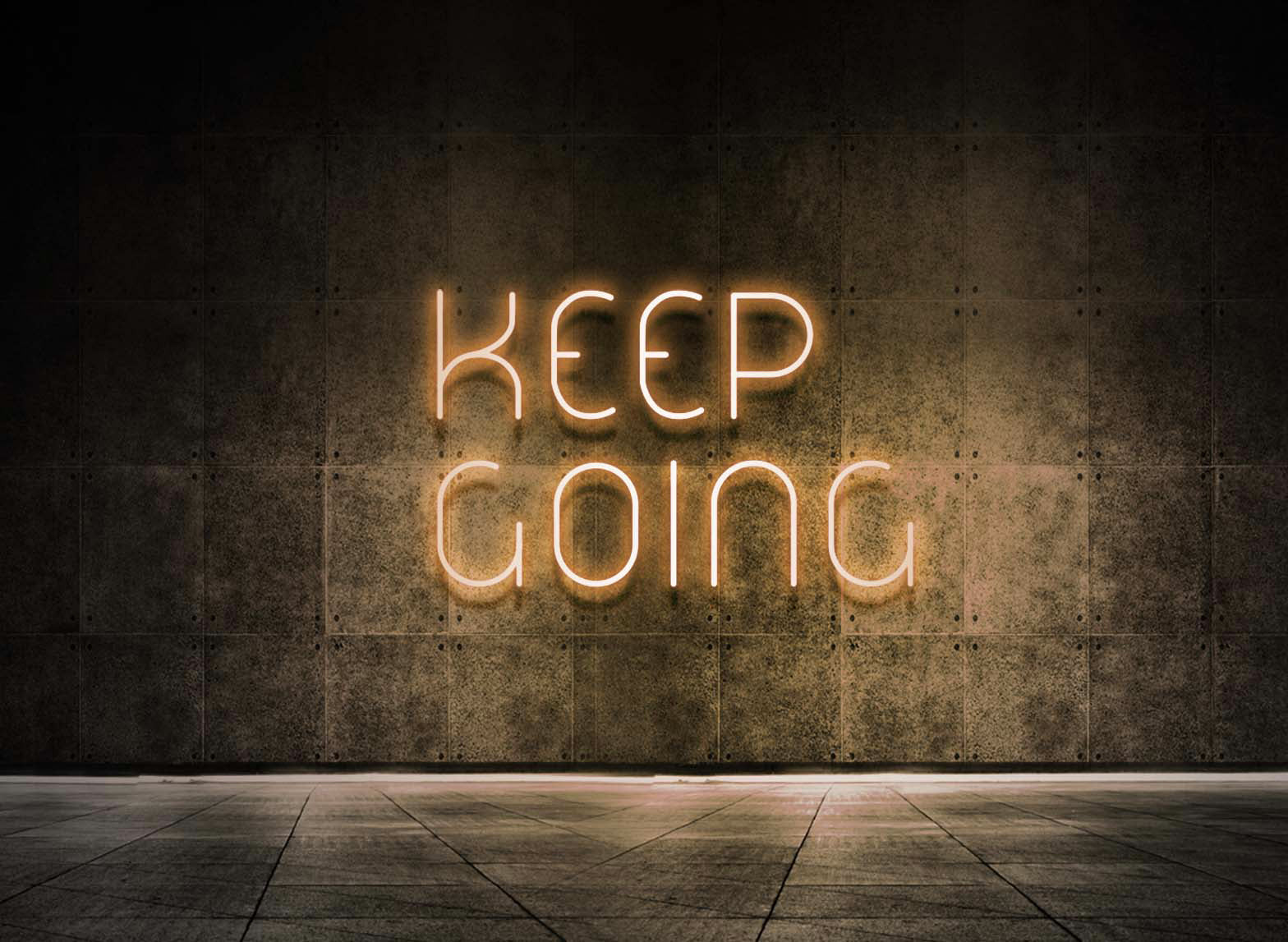 KEEP GOING