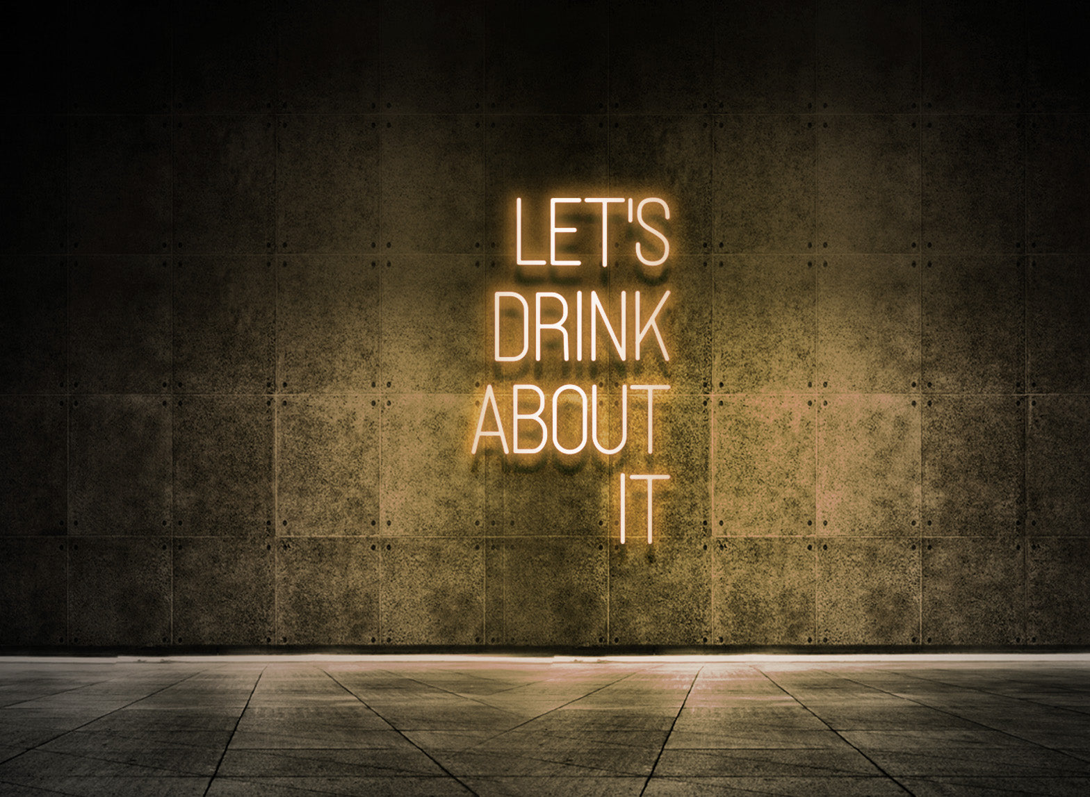 LET'S DRINK ABOUT IT