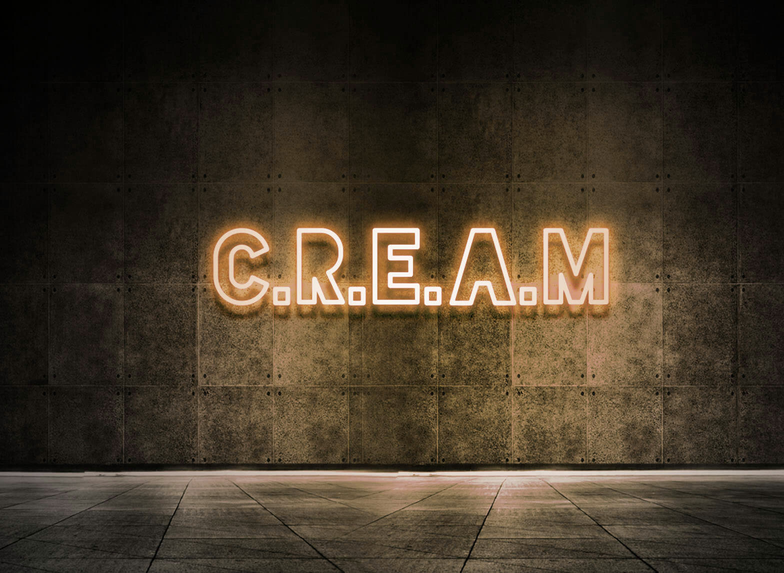 C.R.E.A.M