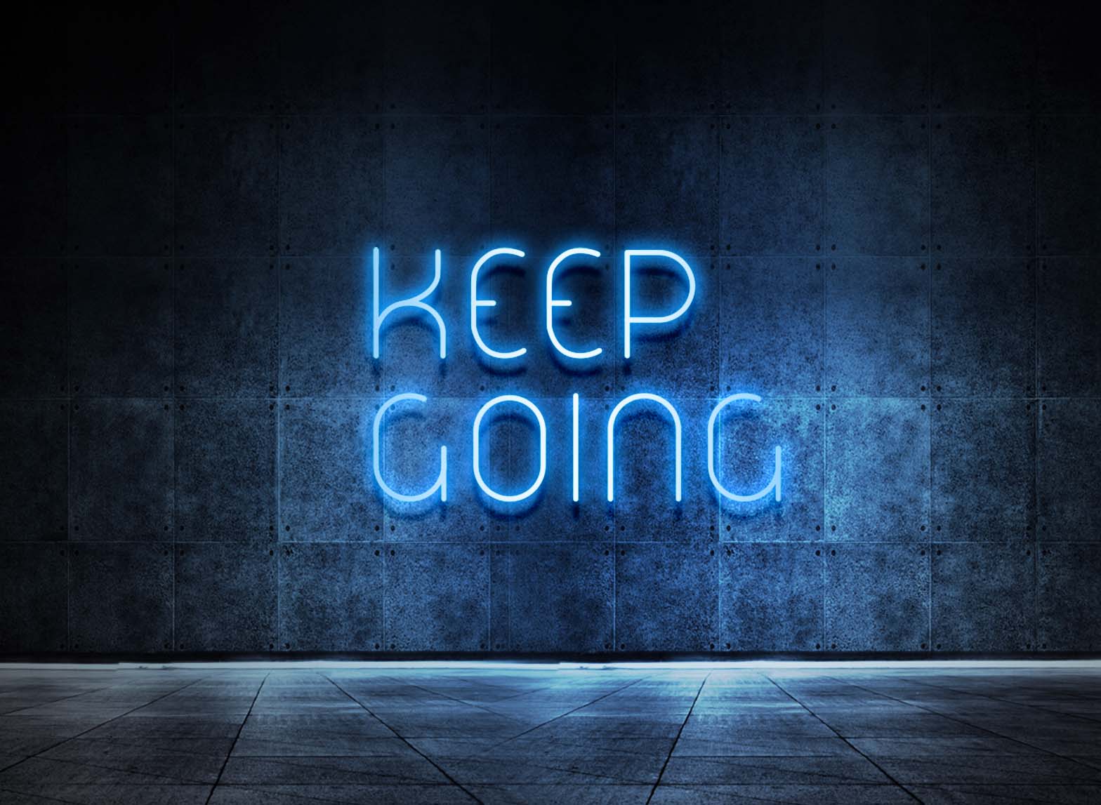 KEEP GOING