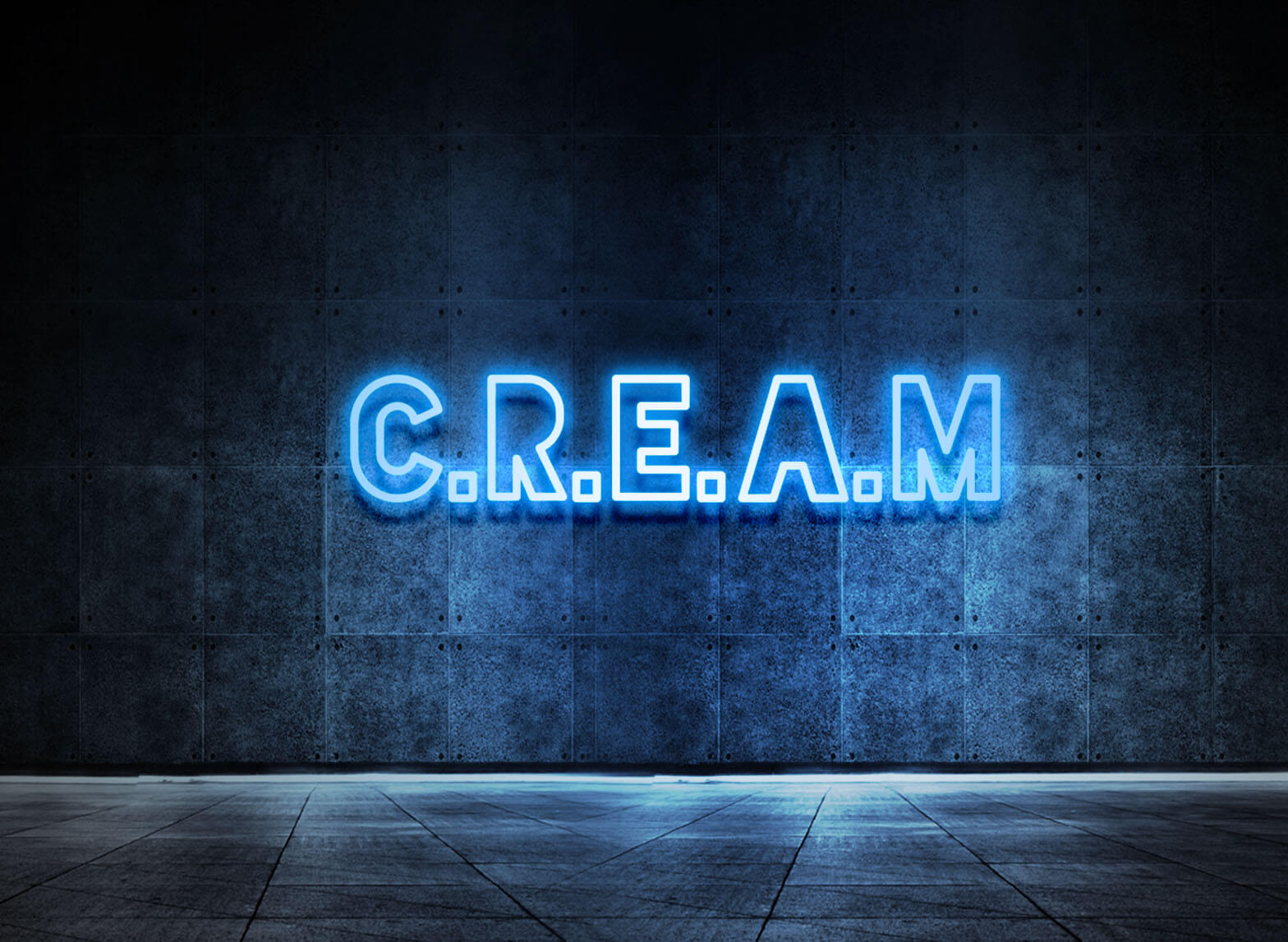 C.R.E.A.M