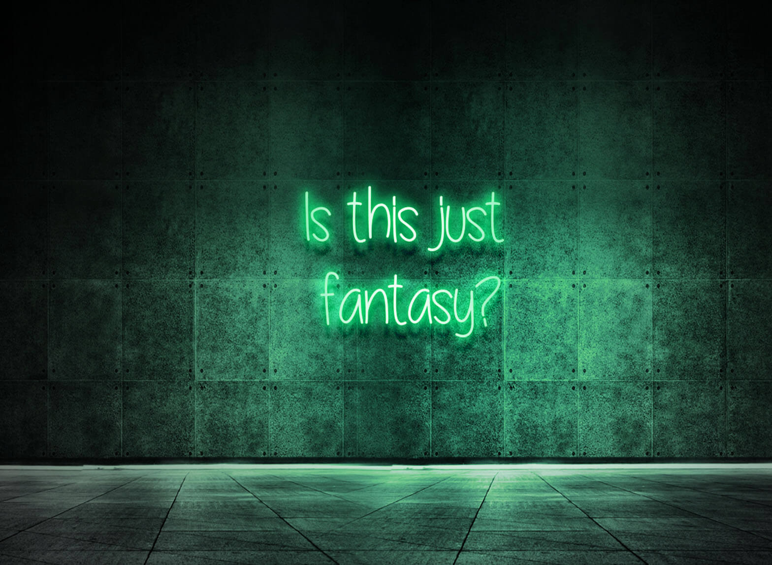 IS THIS JUST FANTASY?