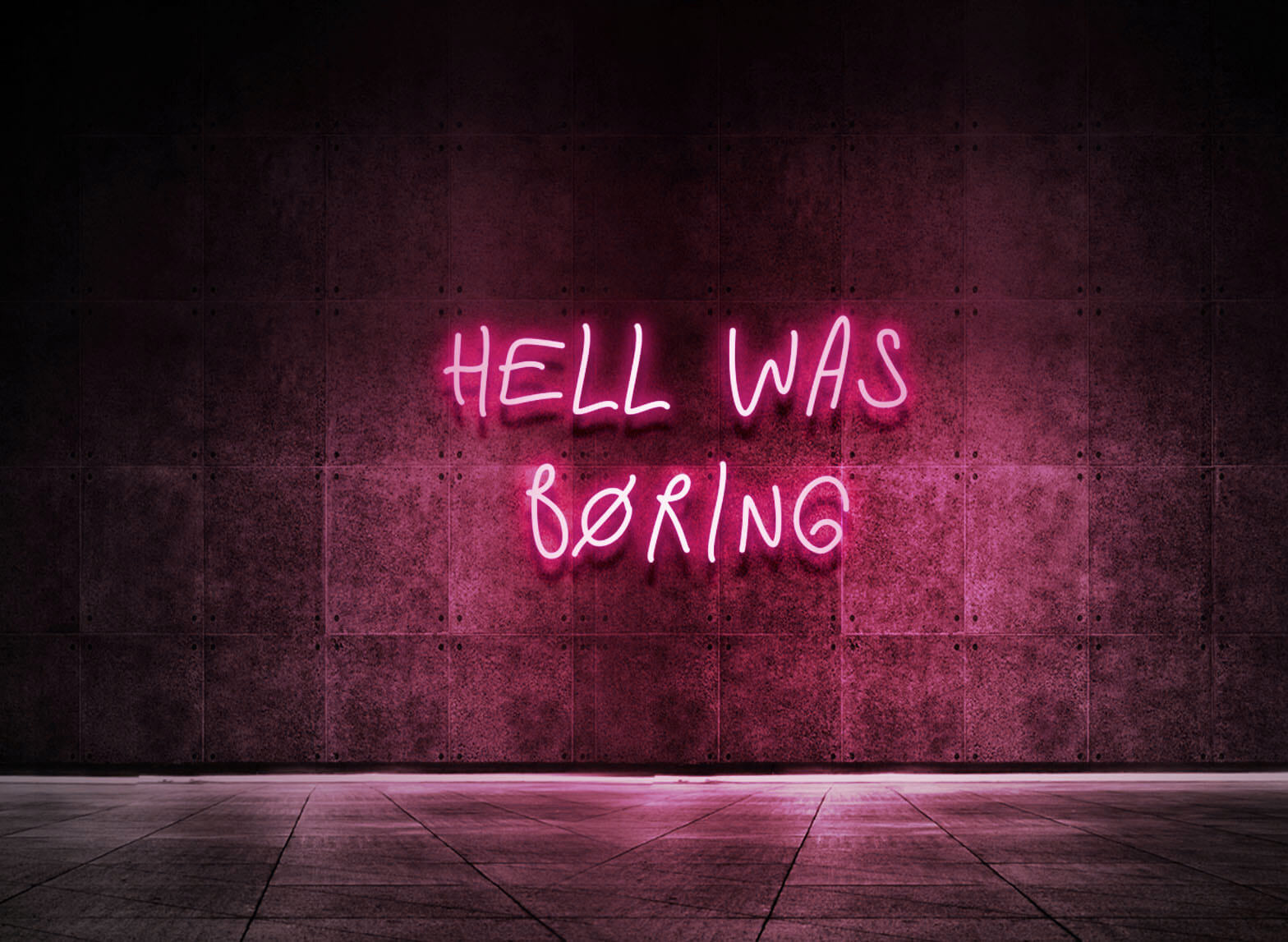 HELL WAS BORING