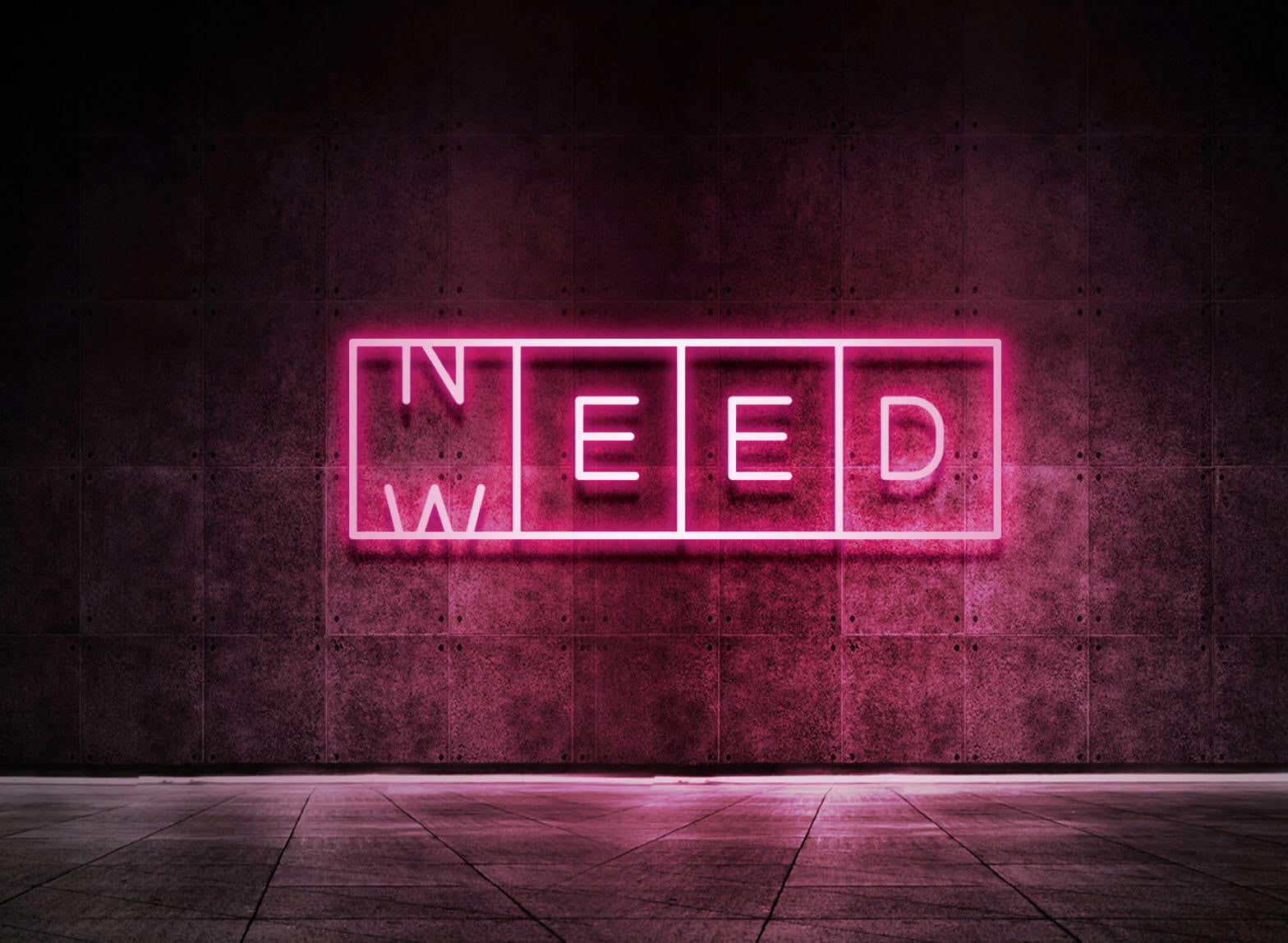 NEED WEED