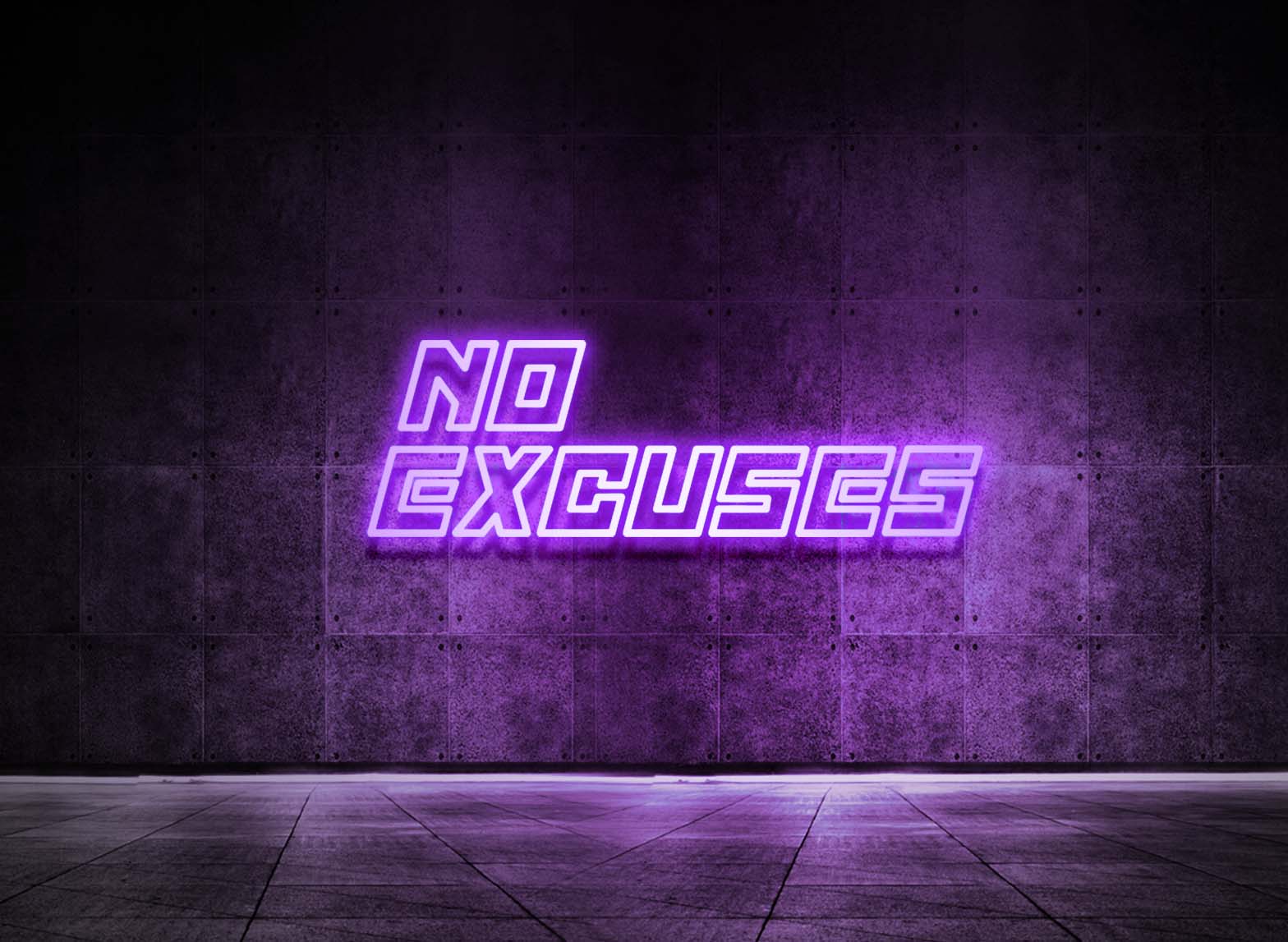 NO EXCUSES