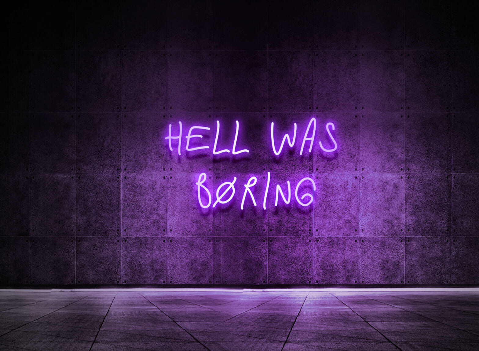 HELL WAS BORING