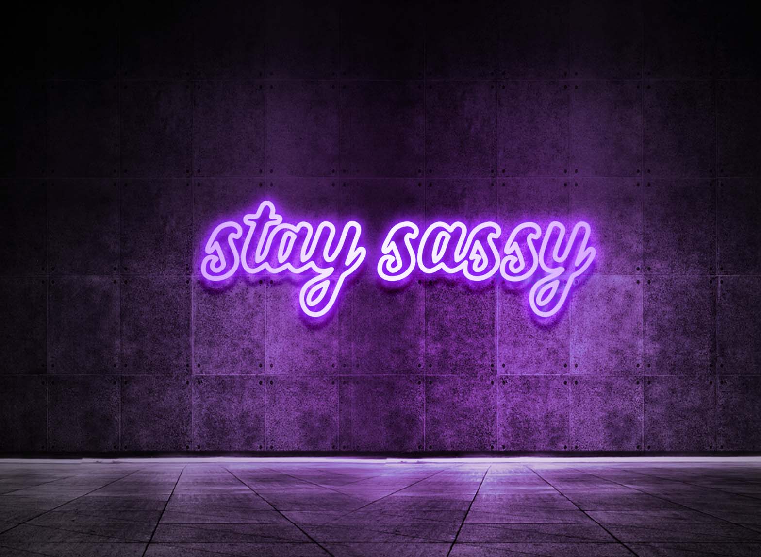 STAY SASSY
