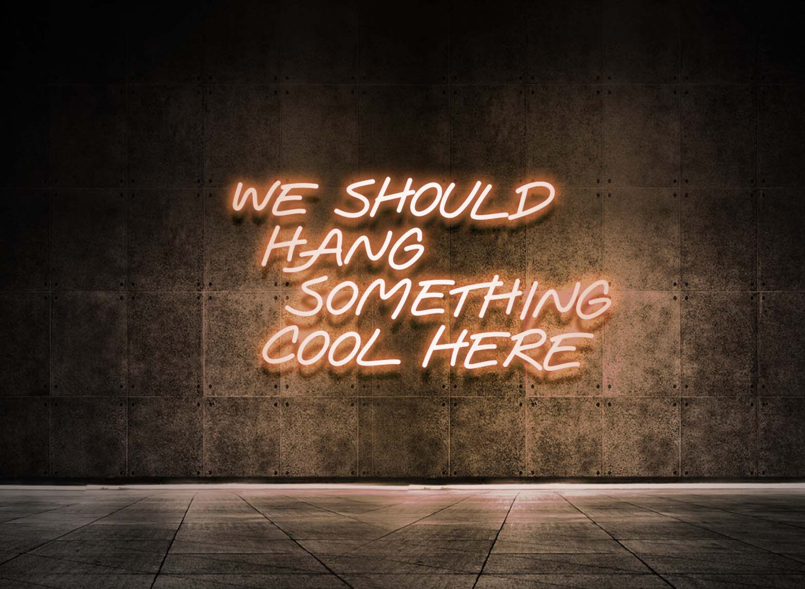 WE SHOULD HANG SOMETHING COOL HERE