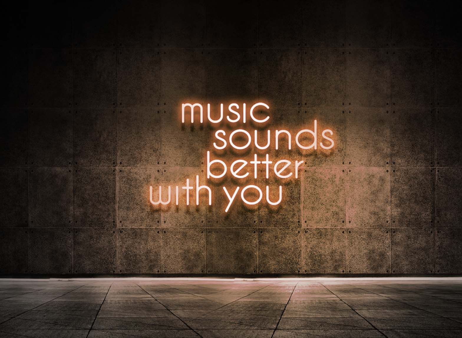 MUSIC SOUNDS BETTER WITH YOU
