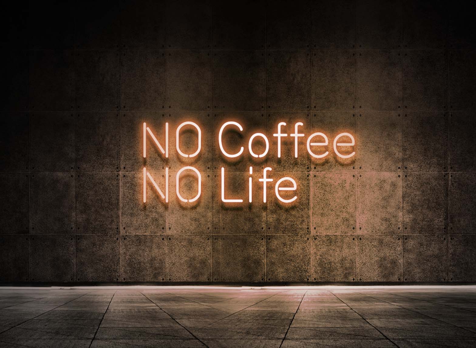 NO COFFEE NO LIFE