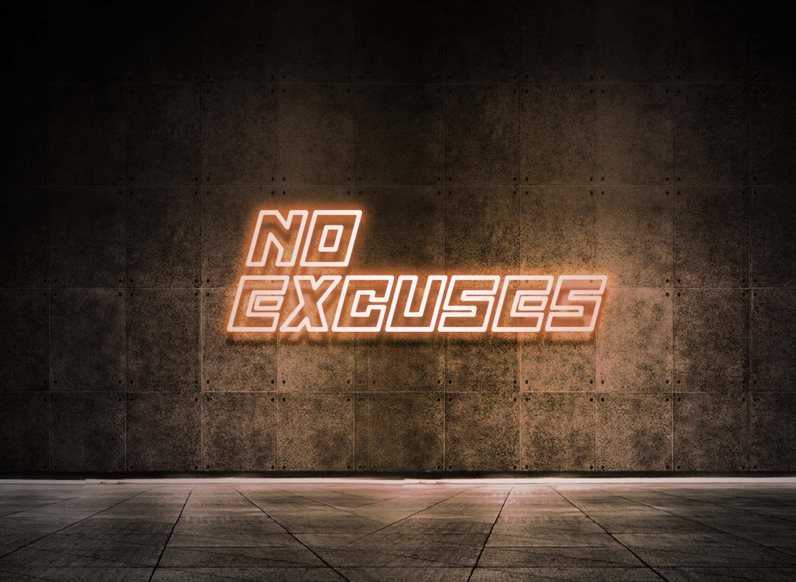 NO EXCUSES
