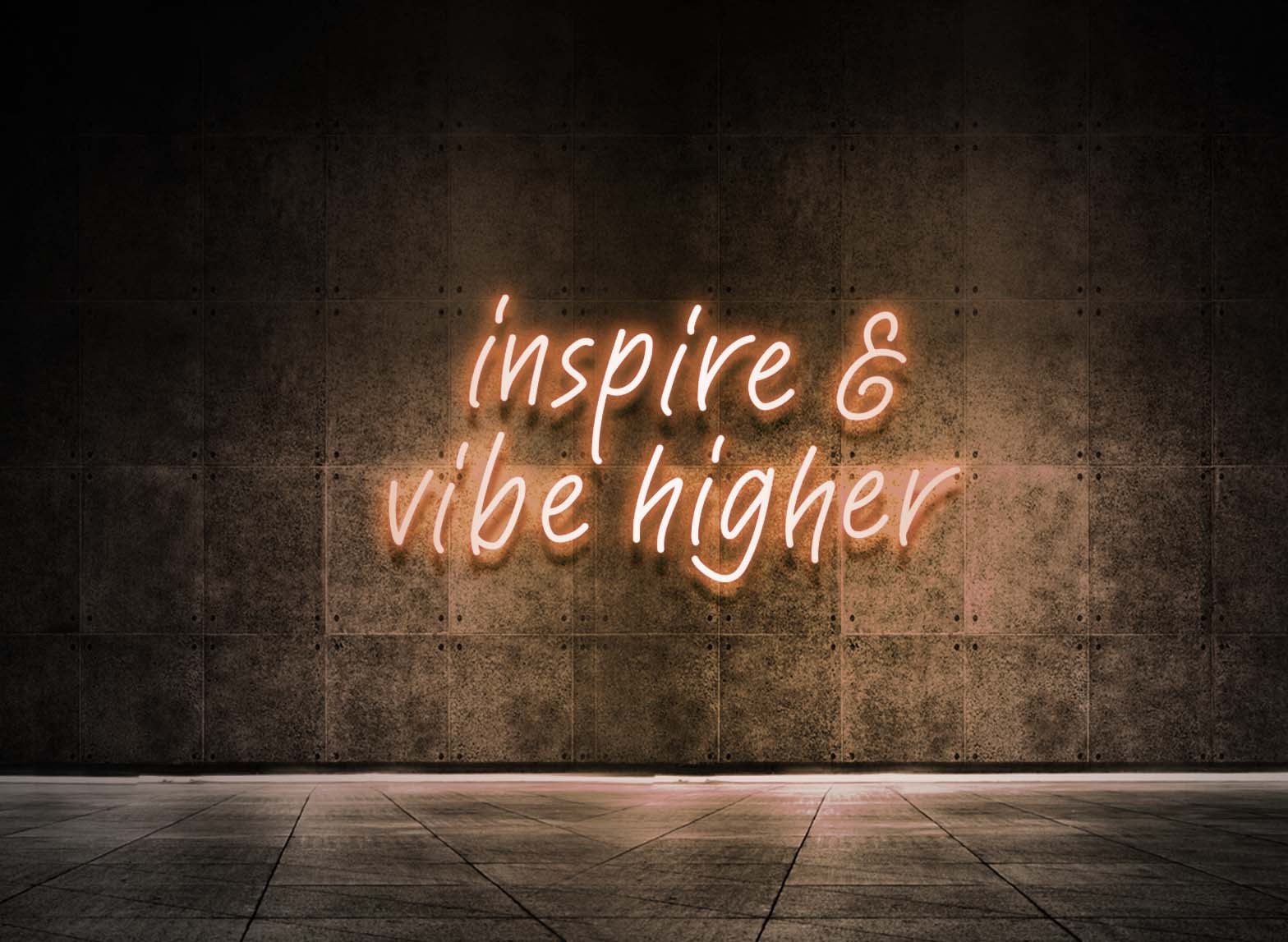 INSPIRE & VIBE HIGHER
