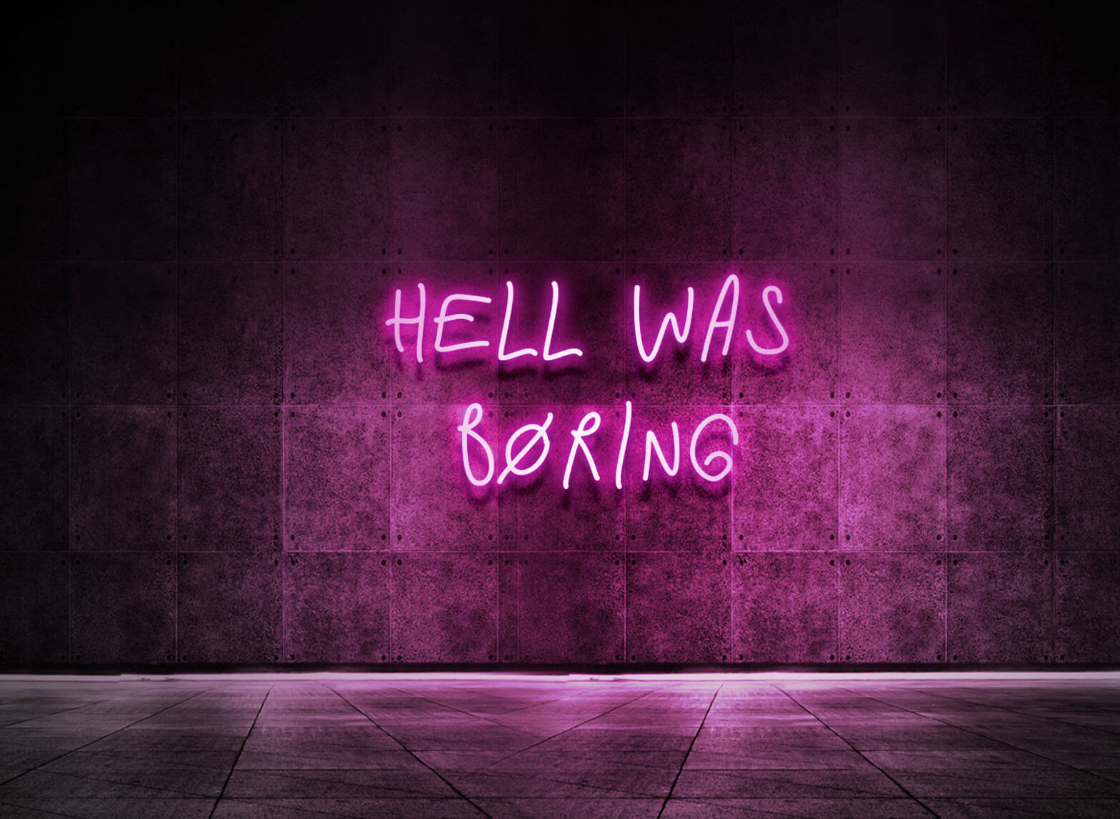 HELL WAS BORING