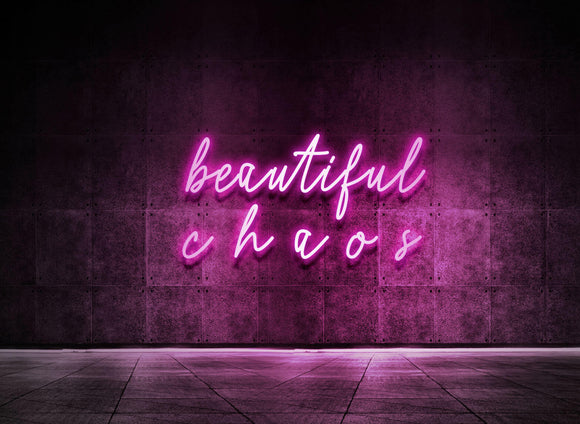 BEAUTIFUL CHAOS