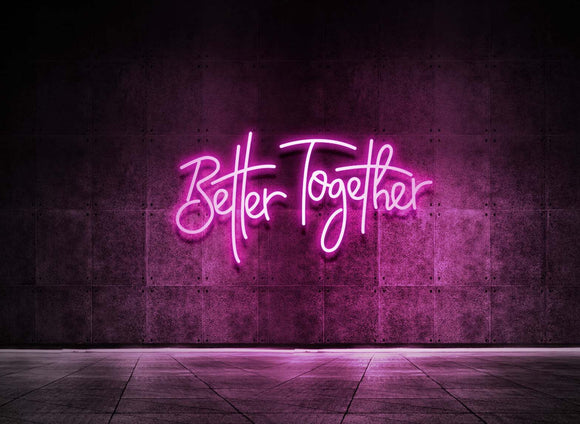BETTER TOGETHER