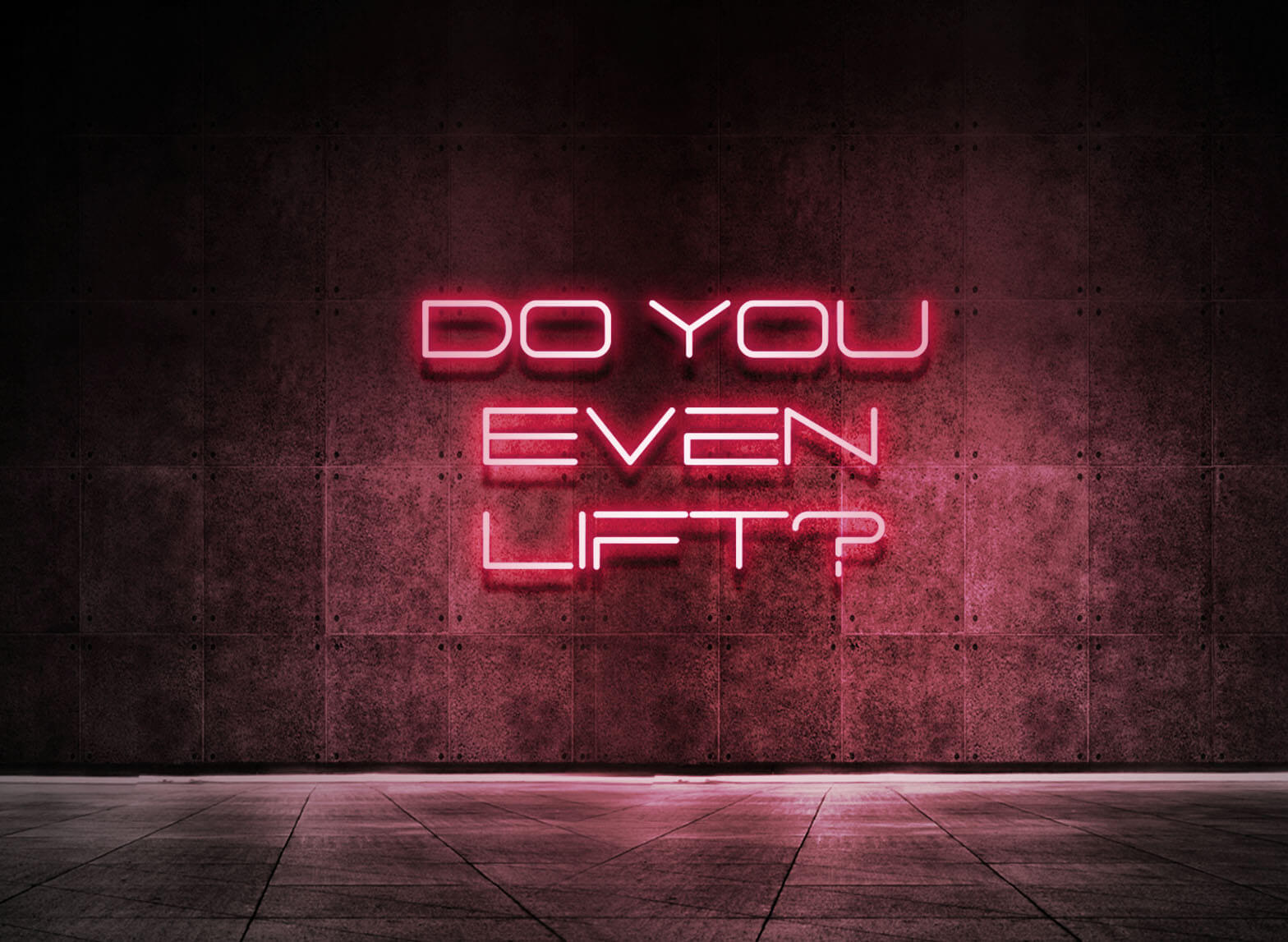 DO YOU EVEN LIFT?