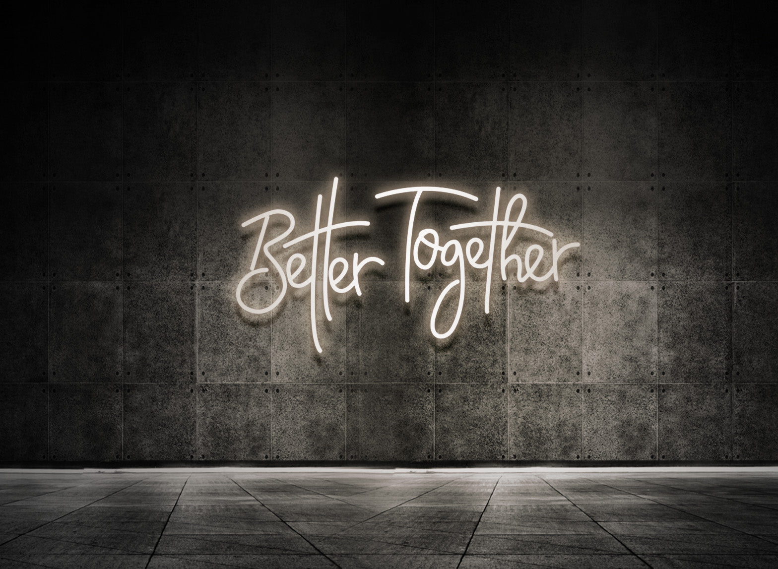 BETTER TOGETHER