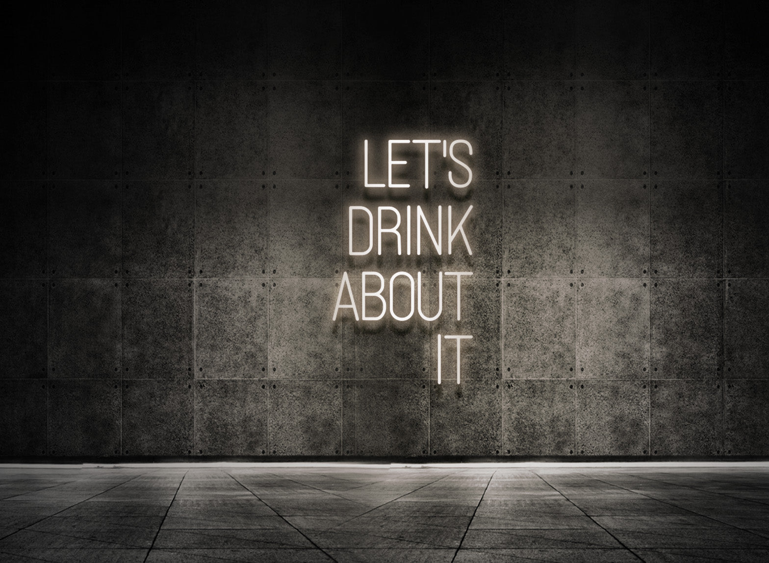LET'S DRINK ABOUT IT