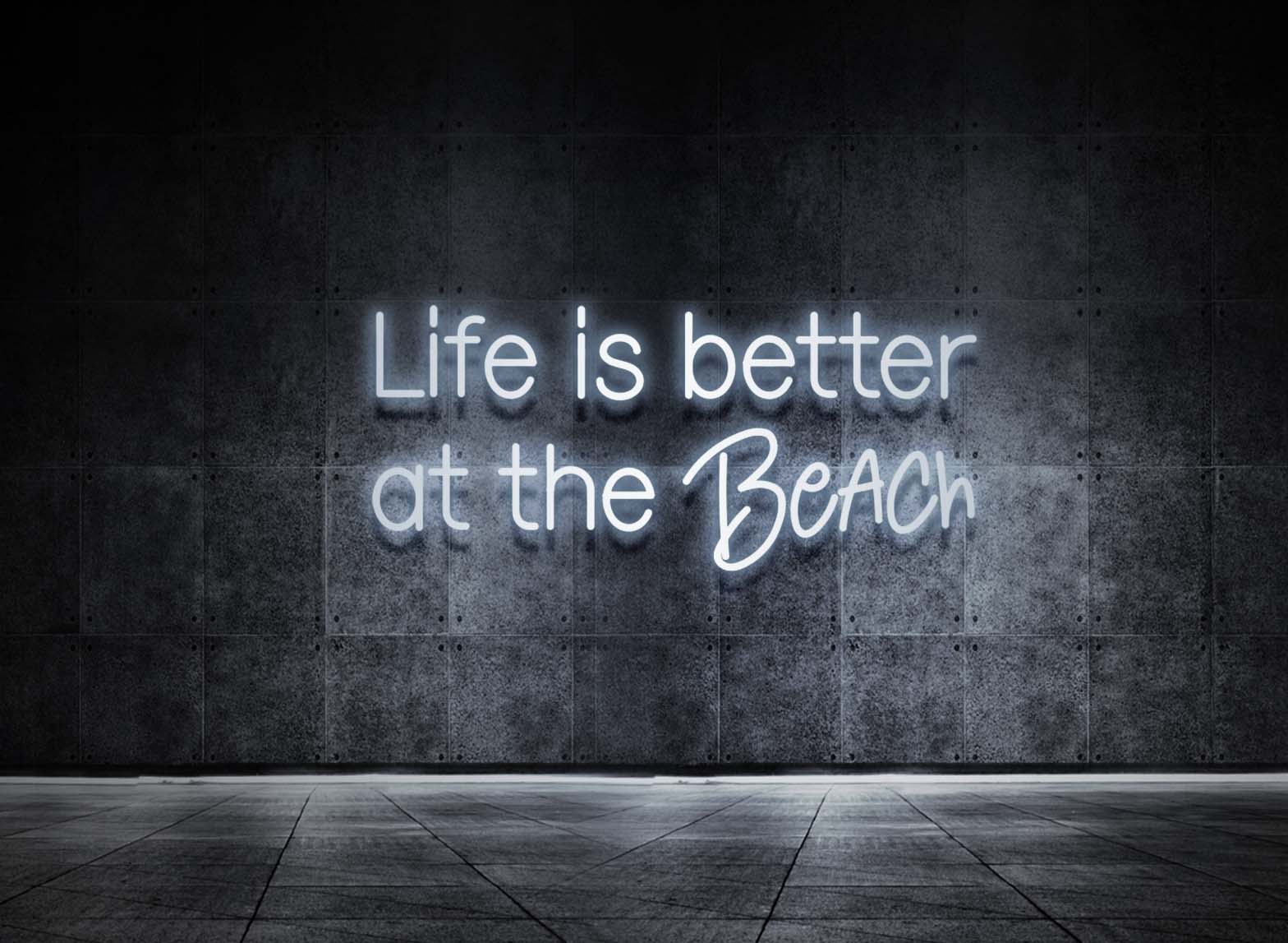 LIFE IS BETTER AT THE BEACH