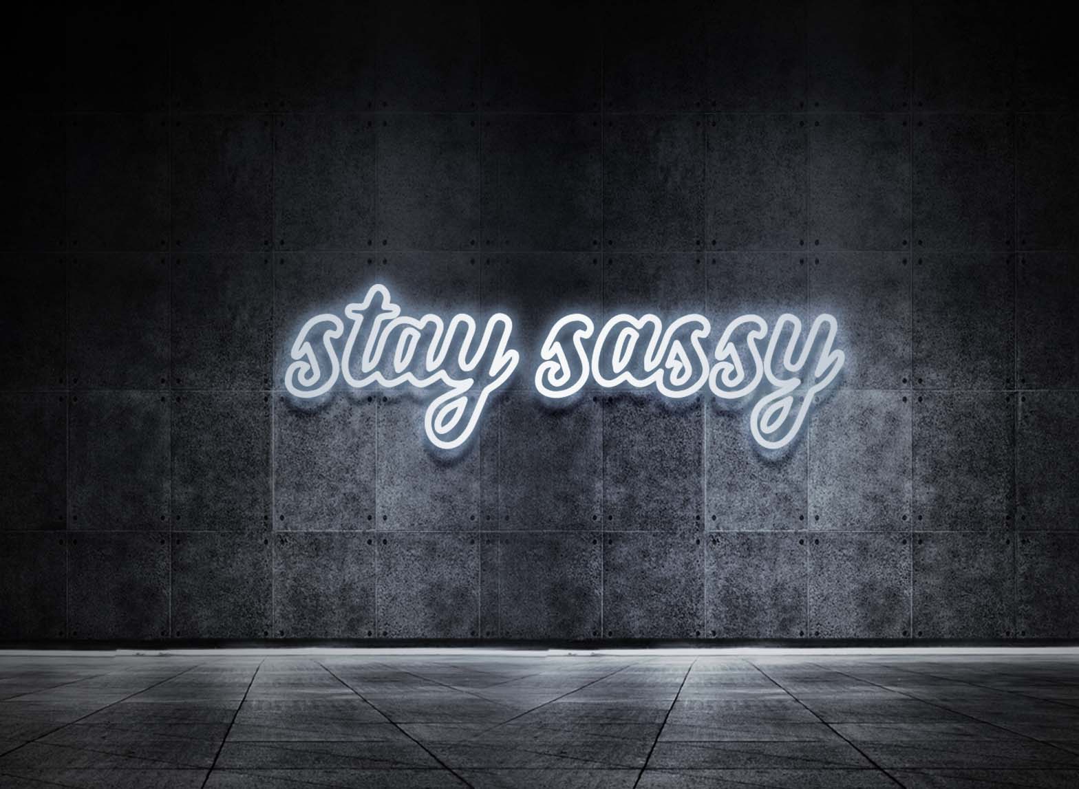 STAY SASSY