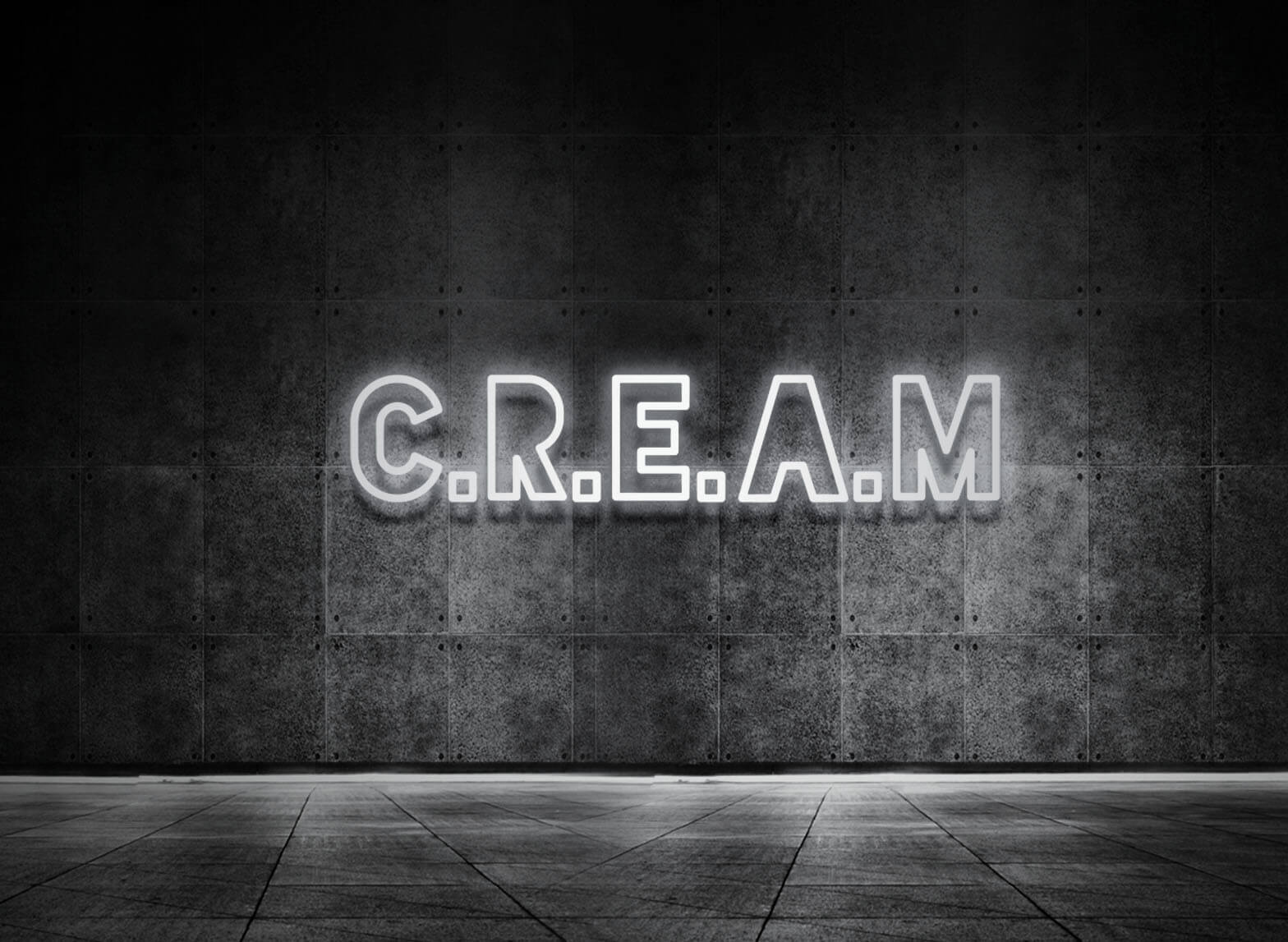 C.R.E.A.M