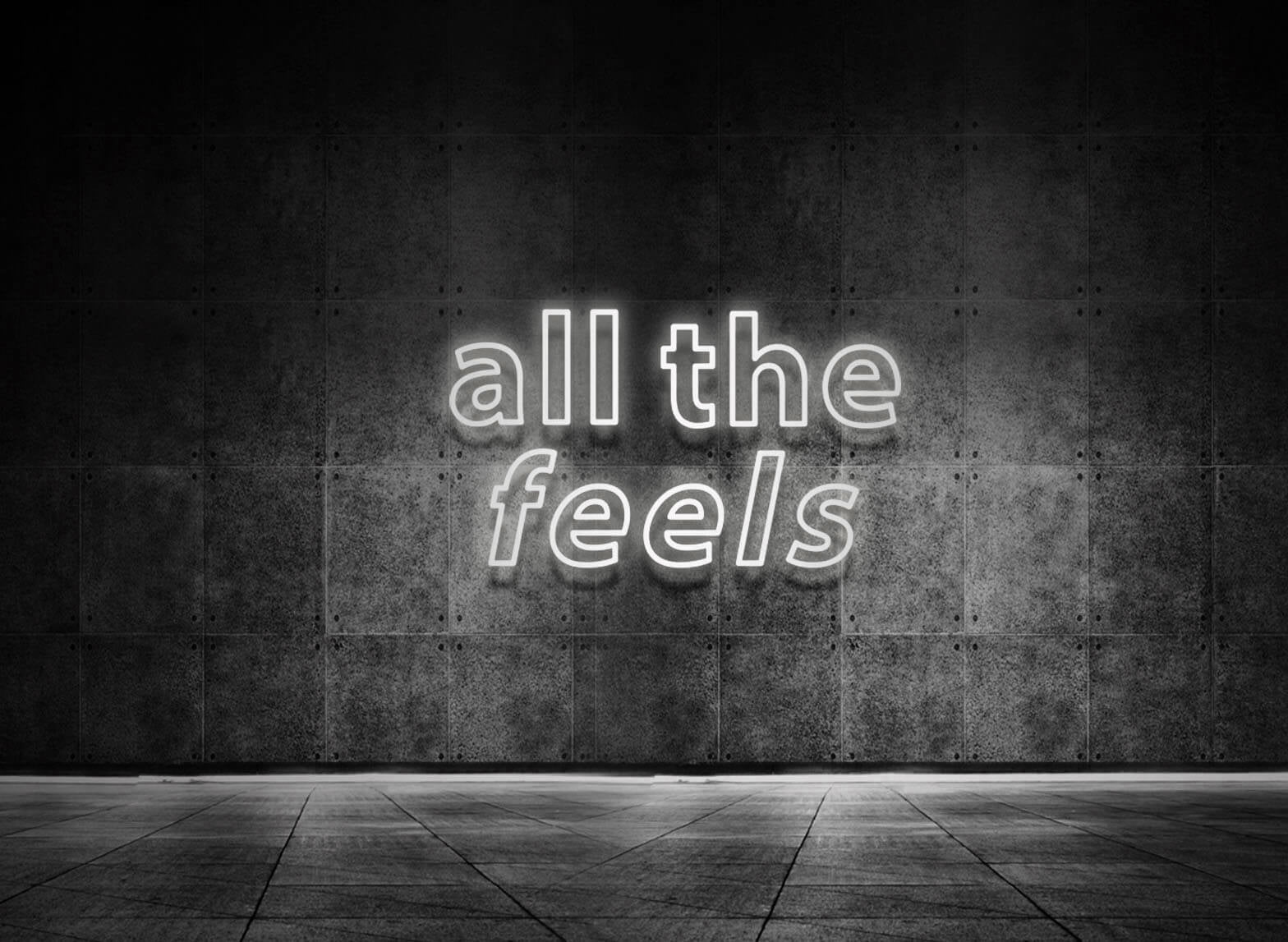 ALL THE FEELS