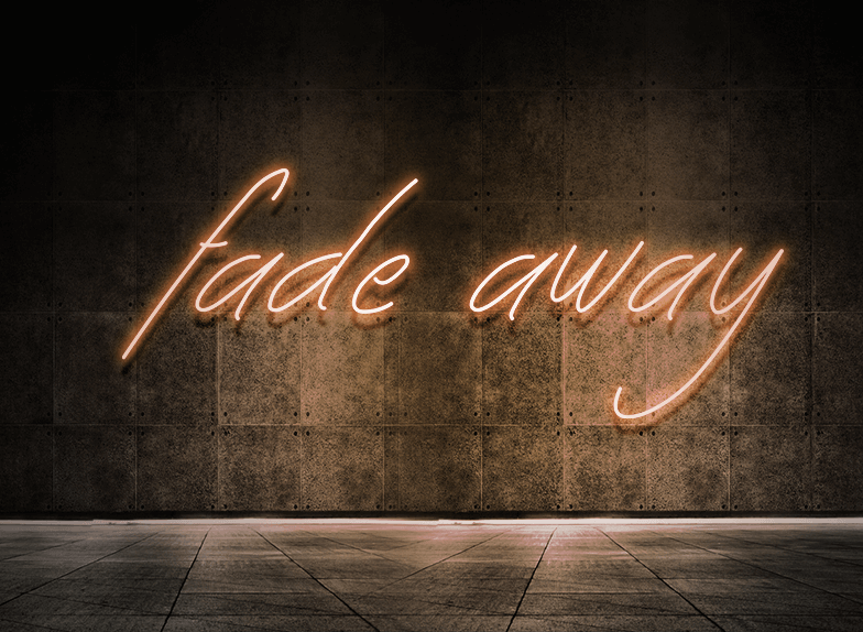 Fade away