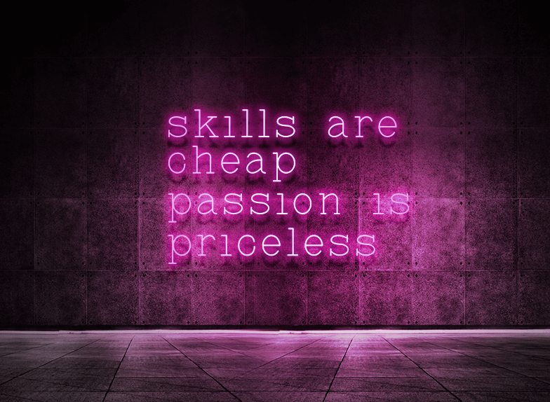 Skills are cheap