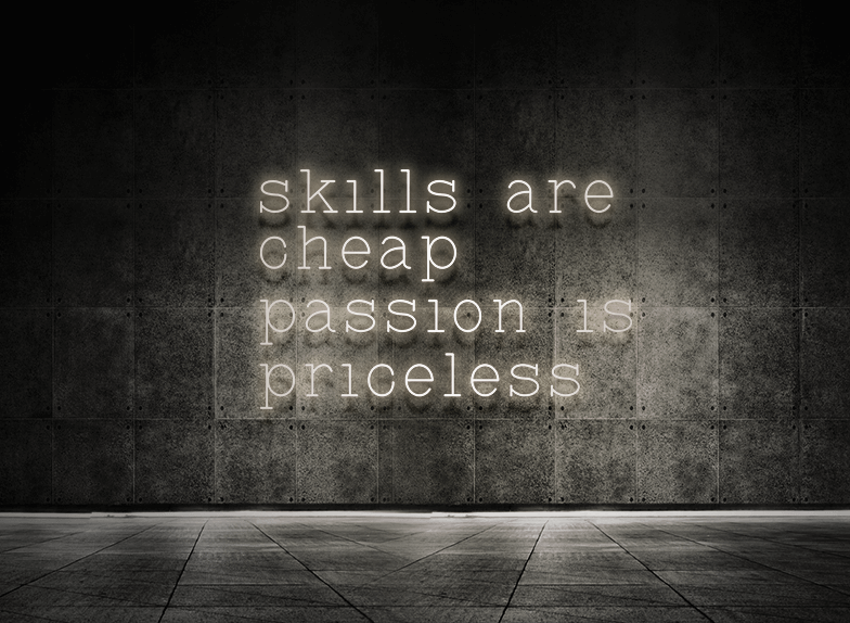 Skills are cheap