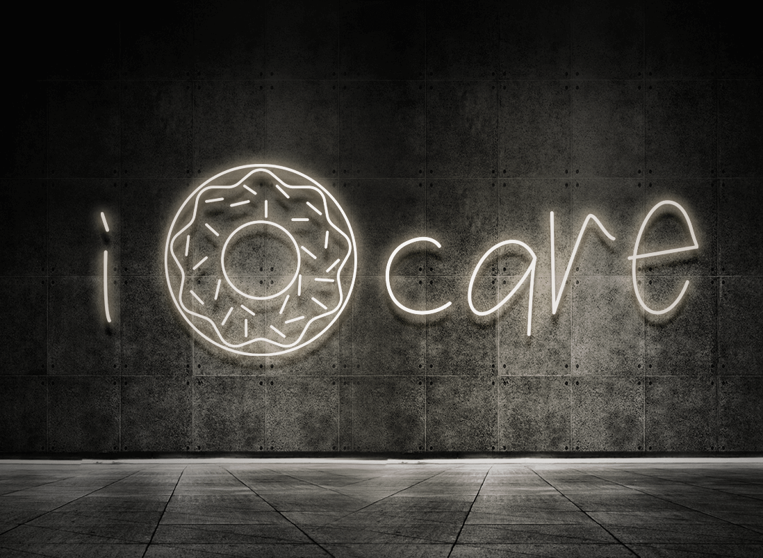 I donut care