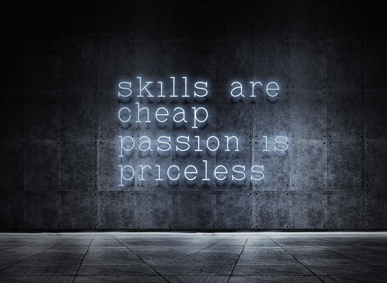 Skills are cheap